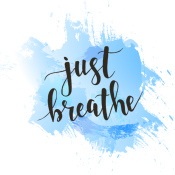 Just Breathe